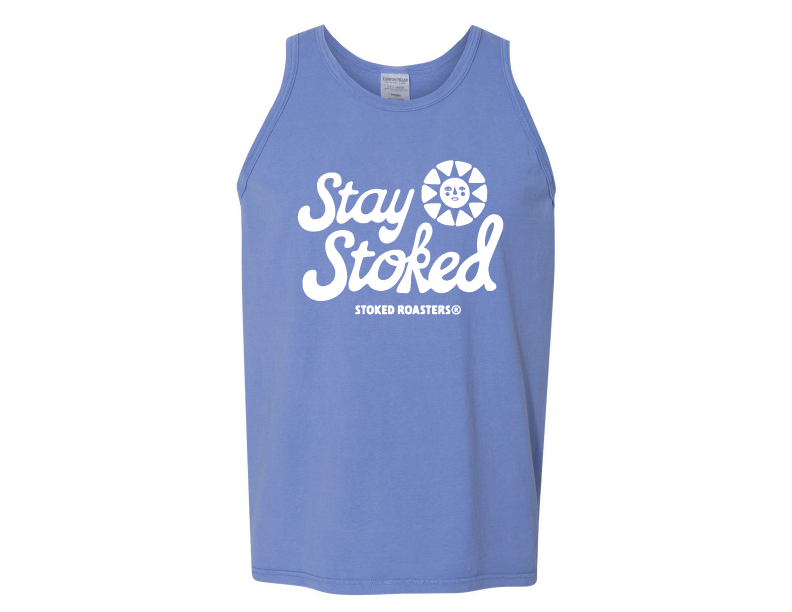STAY STOKED TANK